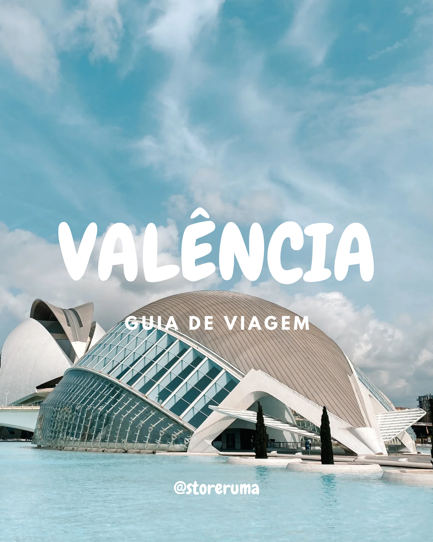 Valência - Guia de Viagem 🇪🇸